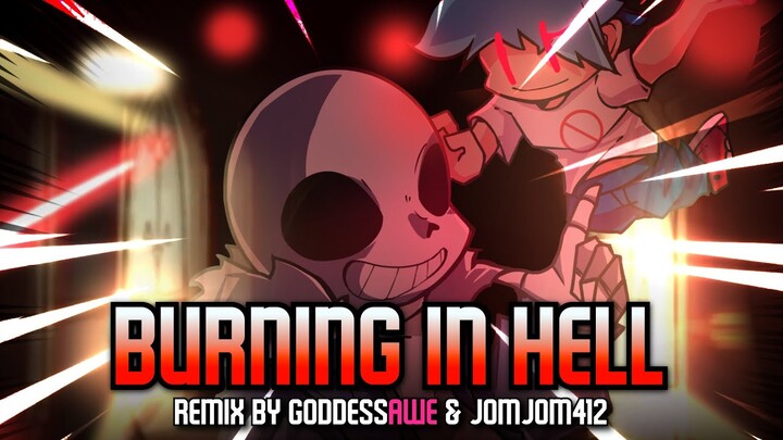 Burning in Hell [REMIX] (ft. GoddessAwe) - Friday Night Funkin': Indie Cross