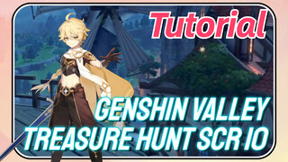 [Genshin  Tutorials]Genshin  Valley Treasure Hunt  Scratch 10