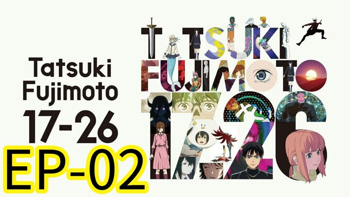 Tatsuki Fujimoto || S1 || EP-02 (HINDI)