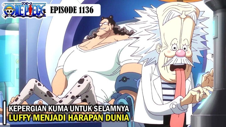 SAAT TERAKHIR KUMA MATI... LUFFY JADI HARAPAN BAJAK LAUT