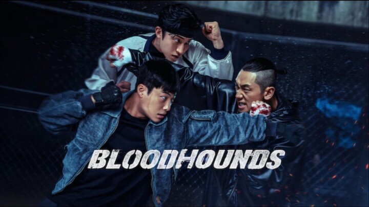 【Full】Bloodhounds Season 2 Episode 1-7