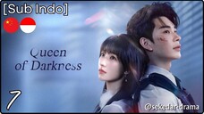 [Sub Indo] Queen of Darkness – Eps. 07 (2025)