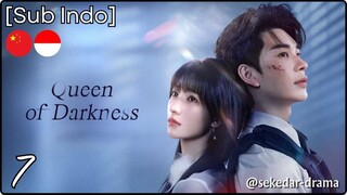 [Sub Indo] Queen of Darkness – Eps. 07 (2025)