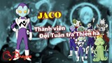 [Hồ sơ nhân vật]. JACO - Thành viên Đội Tuần tra Thiên hà