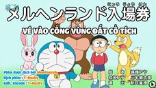 [Doraemon Vietsub]Vé Vào Cổng Vùng Đất Cổ Tich-Hãy Phóng Vệ Tinh Cá Nhân Nào