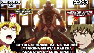 Inilah Yang Terjadi Ketika Raja Iblis Terlalu Op - OVERLORD S4 EPS2-3