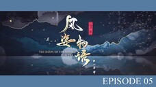 The Shape of the Wind 2 : Siam Era - EP05 - SUB INDO -1080p