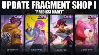 PENJELASAN "PREDIKSI" UPDATE FRAGMENT SHOP BULAN MARET !! BANYAK SKIN STARLIGHT 2019-2021 !