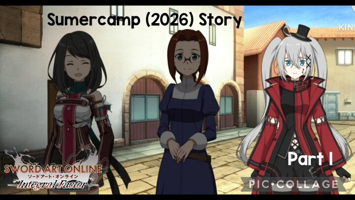 SAOIF: Summercamp (2026) Story Part 1