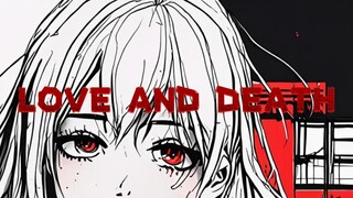 Love and Death