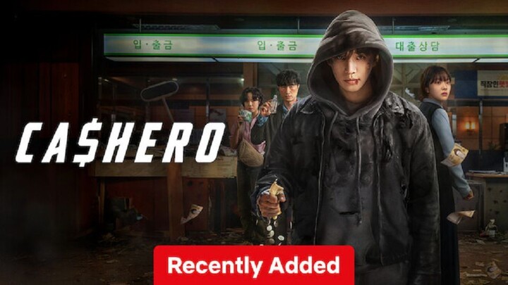 [L!nk] Cashero.2025 Ep.01-08End Cc Eng, Indo, Fil, Thai