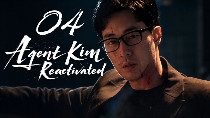 Agent Kim Reactivated - Episode 4 [Eng Sub]