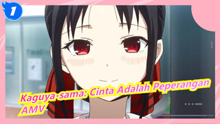 [Kaguya-sama: Cinta Adalah Peperangan] "Jika Ini Kisah Kita"_1