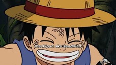 Dari luffy kita belajar