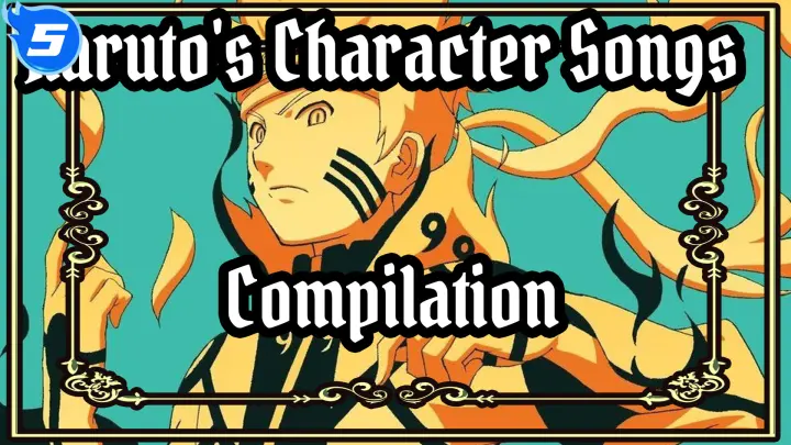 Naruto - Naruto's Character Songs Compilation_5