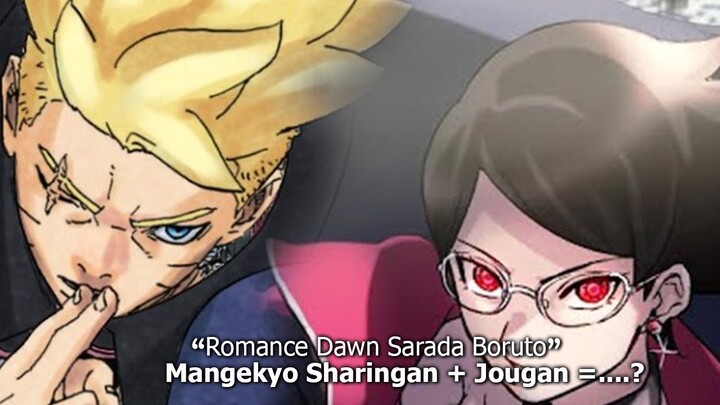 ROMANCE DAWN BORUTO SARADA (PASANGAN SHINOBI TERKUAT) - BORUTO TWO BLUE VORTEX CHAPTER 12 +