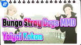 [Bungo Stray Dogs MMD] Yoiyoi Kokon /  Dazai & Chuya_2