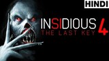 Insidious Chapter 4 The Last Key  Full HD Hindi 1080p All Parts Available HDR