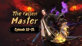 The Fallen Master Eps. 11~15 Subtitle Indonesia