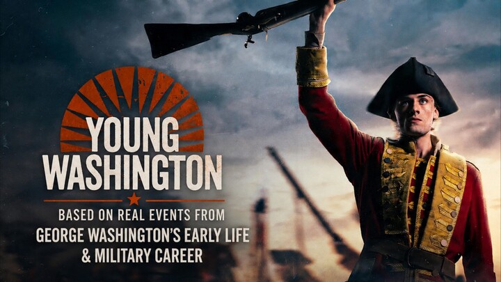 🇺🇸  Young Washington  2026  (BASED ON REAL LIFE, Eng sub)