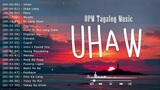 Uhaw 🎵 New OPM Love Songs 2023 🎧 Hot Hit Tagalog Songs Playlist 💕