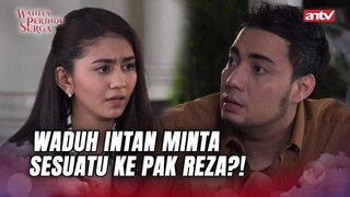 Panti Terancam, Intan Minta Sesuatu Ke Pak Reza! | Wanita Perindu Surga ANTV Eps 67 (5/7)
