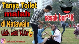 Prank Tanya Toilet mau ber@k dicelana ||Prank Indonesia