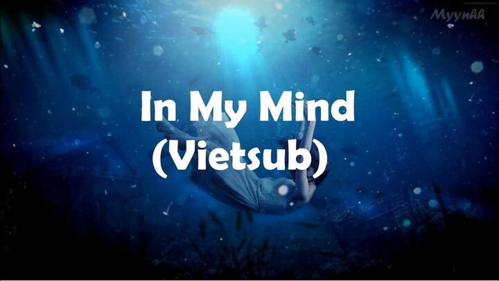 [Vietsub + Lyrics] In My Mind - Lyn Lapid