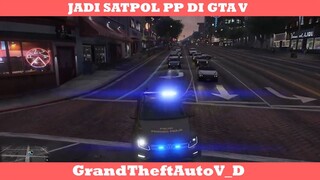 JADI SATPOL PP DI GTA GAYS !