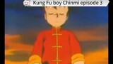 Kung Fu boy Chinmi episode 3