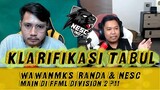 KLARIFIKASI NESC INDO MASUK FFML SEASON 4 DIVISI 2 ! WAWANMKS DAN RANDA MASUK LINEUP ?