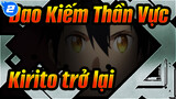 Tôi sẽ trở lại vào tháng bảy! | Kirito_2