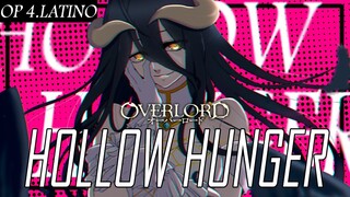 💀 Overlord Season 4 Opening Español Latino  💀 『HOLLOW HUNGER』 Doblaje Fiel