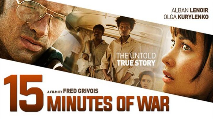 15 Minutes of War 2019 [Sub Indo]