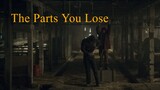 The Parts You Lose - 2019 HD