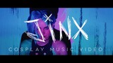 ENEMY | JINX VIDEO COSPLAY