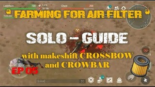 "FARMING AIR FILTER" SOLO-GUIDE using crossbow and crowbar- LDOE