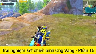 trải nghiệm test chiến binh Ong Vàng #16