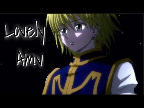 Kurapika |amv| Lovely