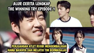 MANTAN ATLET RUGBI YANG TAK DIANGGAP - THE WINNING TRY EPISODE 1