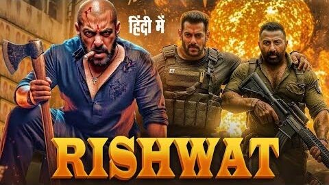 RISHWAT - Salman Khan Sunny Deol Full Action Latest Bollywood Superhit Action Movie 2025 Hindi