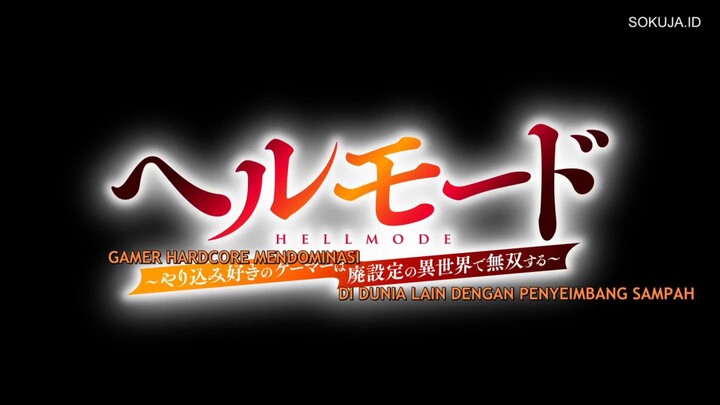 Hell Mode Yarikomizuki no Gamer wa Hai Settei no Isekai de Musou suru Episode 2 Subtitle Indonesia