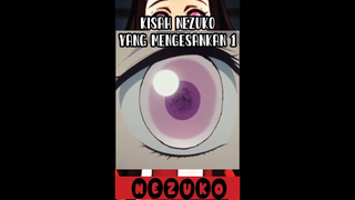KISAH NEZUKO YANG MENGESANKAN!! IBLIS MANUSIA??
