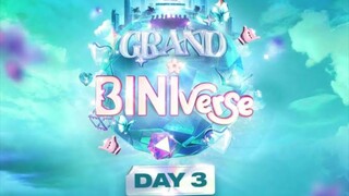 GRAND BINIVERSE DAY 3