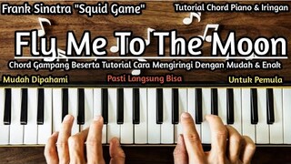 Chord Piano Fly Me To The Moon Frank Sinatra "Squid Game Ost"