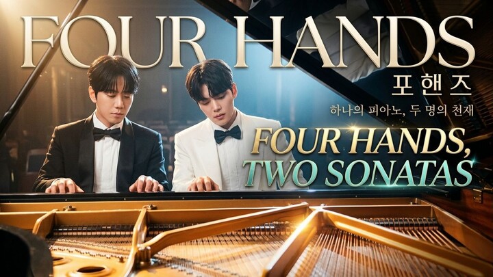 Four Hands, Two Sonatas : Persaingan Dua Pianis yang Berubah Menjadi Kisah Cinta & Ambisi! 🎹🔥