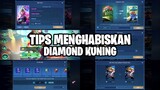 TIPS MENGHABISKAN DIAMOND KUNING - LEBIH WORTH IT YANG MANA YA? MOBILE LEGENDS