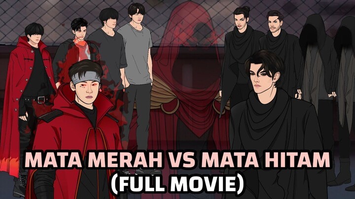 MATA MERAH vs MATA HITAM (FULL)