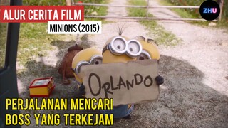 PERJALANAN MINIONS MENCARI BOS YANG TEKREJAM // Alur Cerita Film MINIONS (2015)