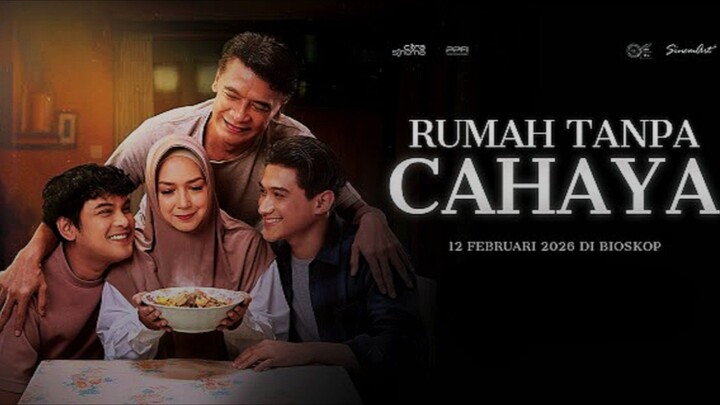 [MOVIE] RUMAH TANPA CAHAYA - Film Terbaru Indonesia Pekan Ini